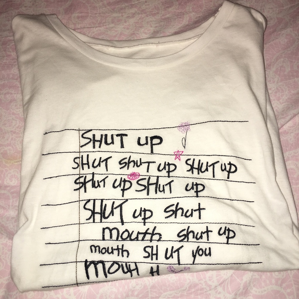 shut up shirt